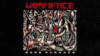 WORMFACE - Gore Furnace, 2025