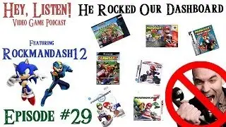 Hey, Listen! Episode 29: He Rocked Our Dashboard (ft. Rockmandash12)