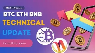 #btc #bnb #eth Technical Update| @TamilBTC @NammaCrypto