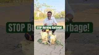 Why Burning Garbage Is Dangerous for Our Health & Environment