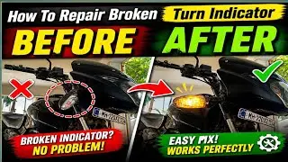 Bajaj Pulsar 150 cc | Bike Turn Indicator अगर टूट जाए तो कैसे repair करें? 