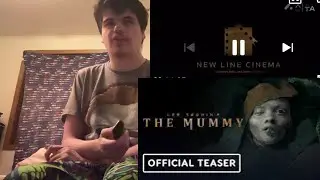 me reacting to the mummy teaser trailer 