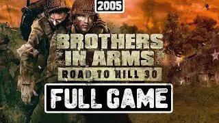 BROTHERS IN ARMS: ROAD TO HILL 30 &ndash; Full Game Walkthrough 🪖 [100% Completion | No Commentary]