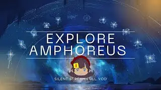 ( EN + MY) Silent Star Rail ride through Amphoreus! #2 | HONKAI STAR RAIL [FULL VOD]