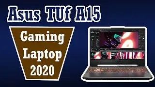 Asus TUF A15 || Asus FUf A15 Review || Gaming Laptop 2020