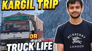 Kargil trip ...| Truck driver life style || solo trip||