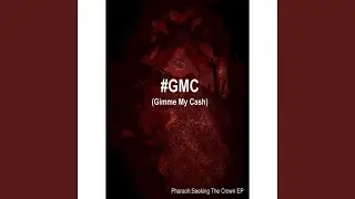Gimme My Cash (Original)