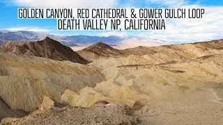 Golden Canyon, Red Cathedral & Gower Gulch Loop | Death Valley NP, California [4K]