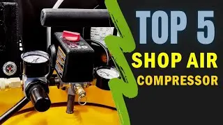 Best Shop Air Compressor 2024-25 🔥 Top 5 Best Shop Air Compressors Reviews