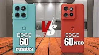 Motorola Edge 60 Fusion vs Motorola Edge 60 Neo &ndash; Full Specs & Camera Test