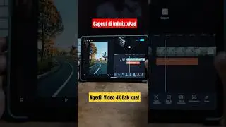 Capcut di Infinix XPad. Ngedit video 4K kuat gak? #shorts #infinixxpad