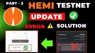 Hemi Testnet Update - Transction Failed ❌ Problem Solution,Low Gas Solution, Mining error Solution