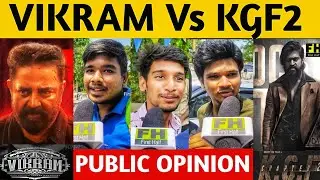 KGF2 Vs VIKRAM Public Opinion | Vikram Public Review | KGF2 Vs VIKRAM Public Review | Vikram Vs KGF2