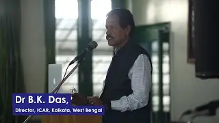 Keynote Speech: Inland fisheries in India&nbsp;by Dr B.K. Das, Director, ICAR- CIFRI