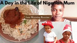 Day in the Life of a Nigerian Mum: How I Survive Mornings with a Toddler in Nigeria |Daily Routine