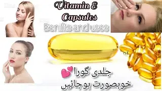 Vitamin E capsule's| Benefit's and Uses| for Fair skin| healthy strong Hair\Nails| Miracle fashionpk