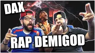 IT'S DEMIGOD DAX!!! Dax - RAP DEMIGOD (Official Music Video) *REACTION!!