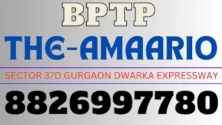 BPTP THE AMAARIO  - Launching Soon Ultra Luxury Living 4BHK+SQ Dwarka Expressway Gurgaon 8826997780