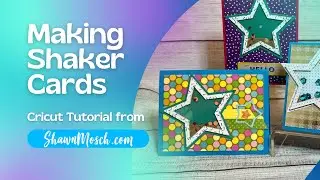 Make Shaker Cards with your Cricut!