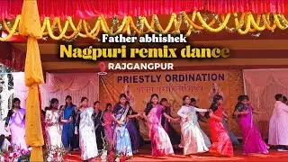 Father abhishek nagpuri remix dance #rajgangpur #rourkela #culturaldance 