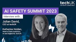 AI Safety Summit | Interview with Julian David, CEO at techUK