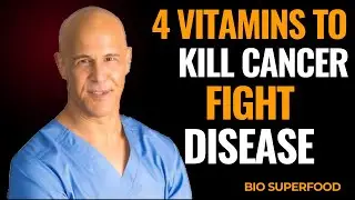 4 Vitamins That Help Fight Cancer Cells  & Strengthen the Immune System || Dr. Alan Mandell
