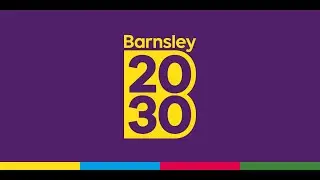 Barnsley 2030 - the place of possibilities