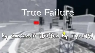 True Failure | FE2 Community Maps