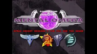 C&C Mental Omega 3.3 APRA2 Soviet Mission 9 The Fox And The Hound