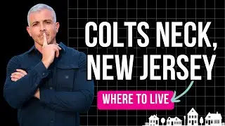7 Best Neighborhoods in Colts Neck, NJ