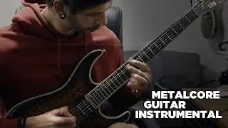 Metalcore Guitar Instrumental
