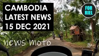 Cambodia news update, 15 December 2021 - International flights to Siem Reap! Omicron enters Kingdom!