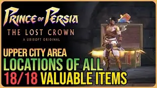 All Upper City Treasures Prince of Persia The Lost Crown