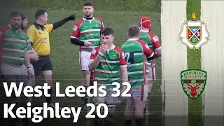 West Leeds v Keighley | Match Highlights | Counties 1 Yorkshire