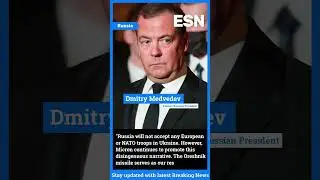 Ex-Russian PM Medvedev Warns West on NATO Troops in Ukraine After Oreshnik Missile Launch