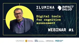 🧠📱 Cognitive Health Innovation: Tablets to Detect Cognitive Decline | ILUMINA Webinar #1