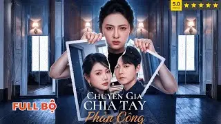 Chuyên Gia Chia Tay Phản Công | Cô Gái Bị Tiểu Tam Và Người Chồng Cài Bẫy Ép Phải Ly Hôn Và Cái Kết!