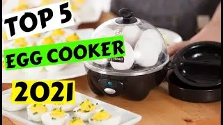 Best Electric Egg Cooker 2021 - Top 5 Electric Egg Cooker 2021