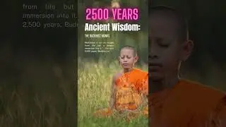2500 Years Ancient Wisdom and Meditation