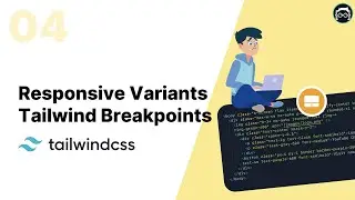 #04 Responsive variants - Tailwind Breakpoints | Tailwind CSS Bangla Tutorial