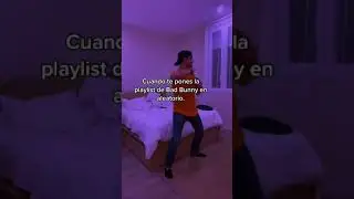 Cuando te pones la playlist de Bad Bunny en aleatorio