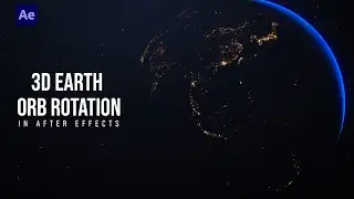 3D Earth Orb Rotation Animation - AFTER EFFECTS