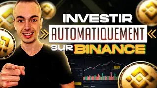 BINANCE AUTO INVEST : Comment Investir en DCA sur Binance (Tuto Binance)