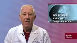 Heart Minute | FFR from CT Helps with Diagnosis of CAD
