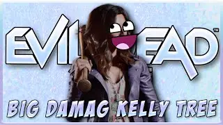 Evil Dead The Game - Big Damage Kelly Tree