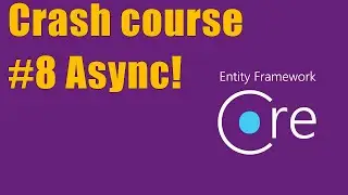 Getting Started with Entity Framework - Async