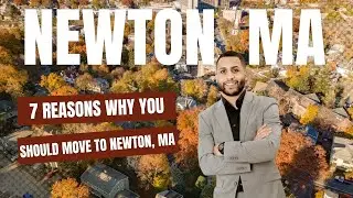 Why You Should Move To Newton, MA