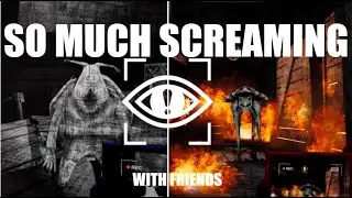 SO MUCH SCREAMING - Content Warning with Friends