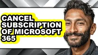 How to Cancel Subscription of Microsoft 365 (only Way)