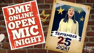 DMF Online Open Mic Night on September 25, 2024